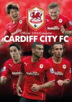Official Cardiff City 2014 Calendar
