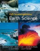 GIS Investigations: Earth Science, Myworld GIS Version (with CD-ROM) [With CDROM]