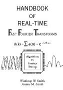 Handbook of Real-Time Fast Fourier Transforms