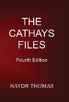The Cathays Files Fourth Edition