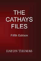 The Cathays Files Fifth Edition