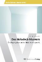 Das Holodeck-Museum