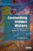 Contesting Hidden Waters