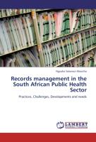 Records management in the South African Public Health Sector