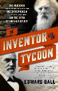 The Inventor And The Tycoon