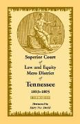 Superior Court of Law and Equity Mero District of Tennessee, 1803-1805, Middle Tennessee