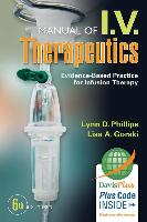 Manual of I.V. Therapeutics: Evidence-Based Practice for Infusion Therapy