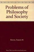 Problems of Philosophy and Society