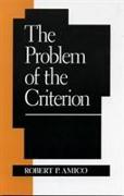 The Problem of the Criterion