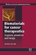 Biomaterials for Cancer Therapeutics