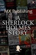 MX Publishing: A Sherlock Holmes Story