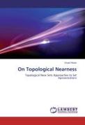 On Topological Nearness