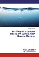 Distillery Wastewater Treatment System with Reverse Osmosis
