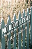 No Room on the Fence: A Serious Discourse on Controversial Topics