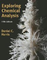 Exploring Chemical Analysis [With Access Code]