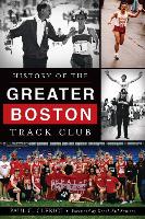 History of the Greater Boston Track Club
