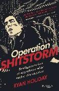 Operation Shitstorm