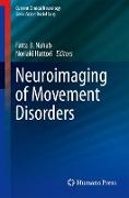 Neuroimaging of Movement Disorders