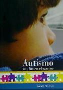 Autismo : una luz en el camino