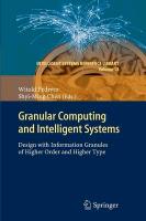 Granular Computing and Intelligent Systems