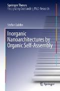 Inorganic Nanoarchitectures by Organic Self-Assembly