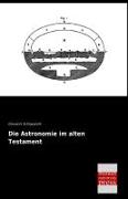 Die Astronomie im alten Testament