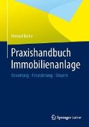 Praxishandbuch Immobilienanlage