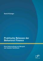Praktische Relevanz der Behavioral Finance: Eine Untersuchung am Beispiel von Investor Sentiment