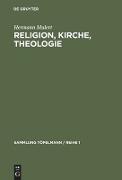 Religion, Kirche, Theologie