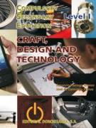 Craft, design and tecnology : level I
