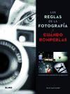 Las reglas de la fotografía y cuándo romperlas