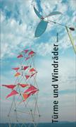 Türme und Windräder - Handbuch