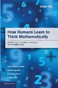 How Humans Learn to Think Mathematically