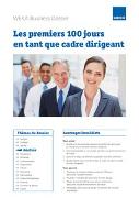 Les premiers 100 jours d'un cadre dirigeant