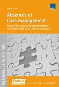 Absences et case management