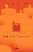 First Holy Communion