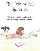 The Tale of Gail the Snail