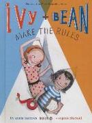 Ivy + Bean Make the Rules