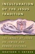 Inculturation of the Jesus Tradition