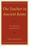 The Teacher in Ancient Rome