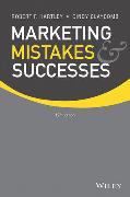 Marketing Mistakes and Successes