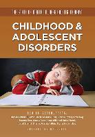 Childhood & Adolescent Disorders