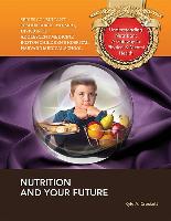 Nutrition and Your Future