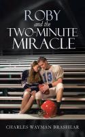 Roby and the Two-Minute Miracle