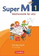 Super M, Mathematik für alle, Westliche Bundesländer - Neubearbeitung, 1. Schuljahr, Förderheft, Einstiege