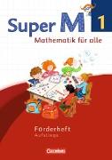 Super M, Mathematik für alle, Westliche Bundesländer - Neubearbeitung, 1. Schuljahr, Forderheft, Aufstiege