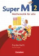 Super M, Mathematik für alle, Westliche Bundesländer - Neubearbeitung, 2. Schuljahr, Forderheft, Aufstiege