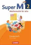 Super M, Mathematik für alle, Westliche Bundesländer - Neubearbeitung, 2. Schuljahr, Förderheft, Einstiege