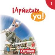 ¡Apúntate!, 2. Fremdsprache, ¡Apúntate ya! - Differenzierende Schulformen - Ausgabe 2014, Band 1, 2 Audio-CDs