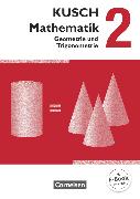 Kusch: Mathematik, Ausgabe 2013, Band 2, Geometrie und Trigonometrie (12. Auflage), Schulbuch